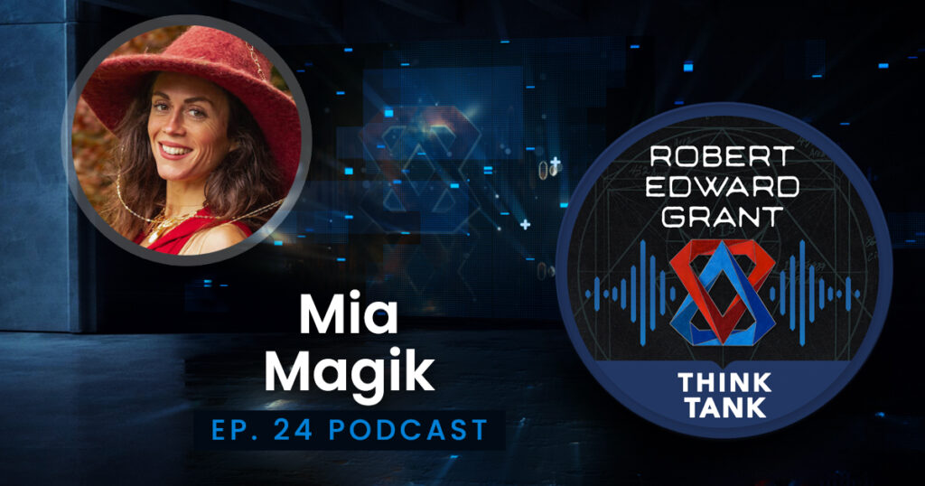 Mia Magik - ThinkTank Podcast Ep. 24